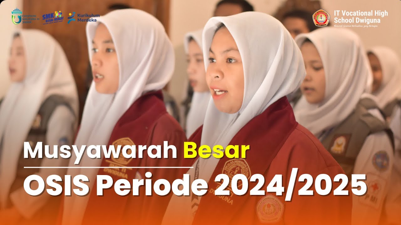Musyawarah Besar OSIS Periode 2024/2025 - SMK TI Dwiguna