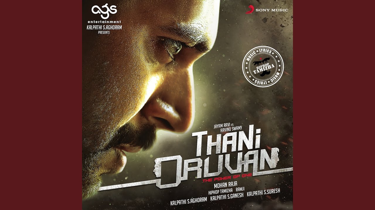Thani Oruvan (The Power of One)