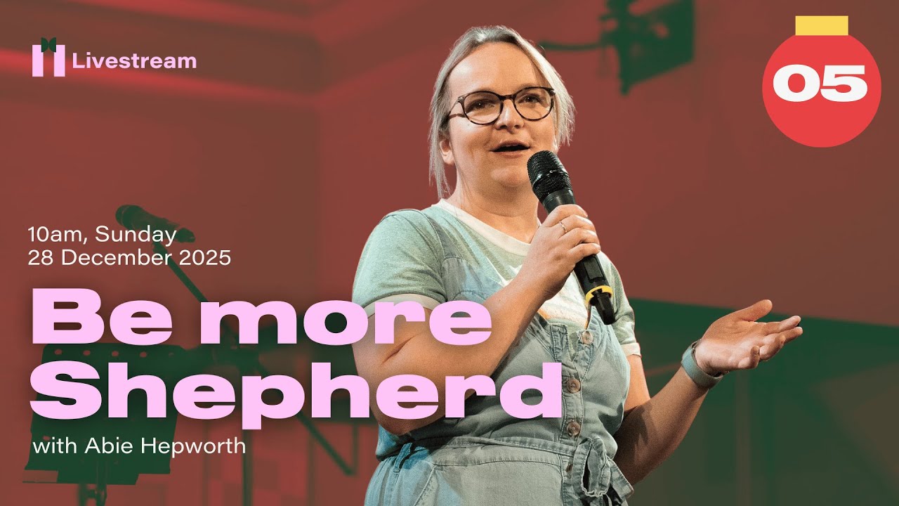 Be More Shepherd | Abie Hepworth | SPS Livestream