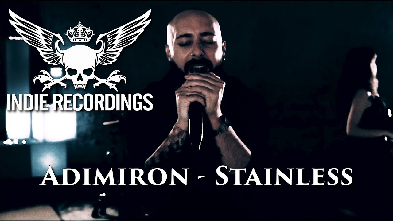 Adimiron - Stainless (Official Music Video)