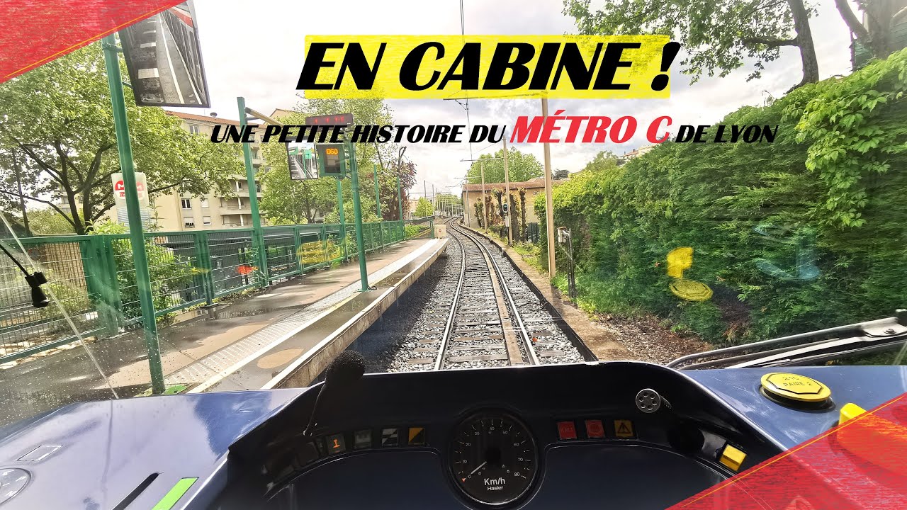 EN CABINE ! Une petite histoire du métro C de Lyon