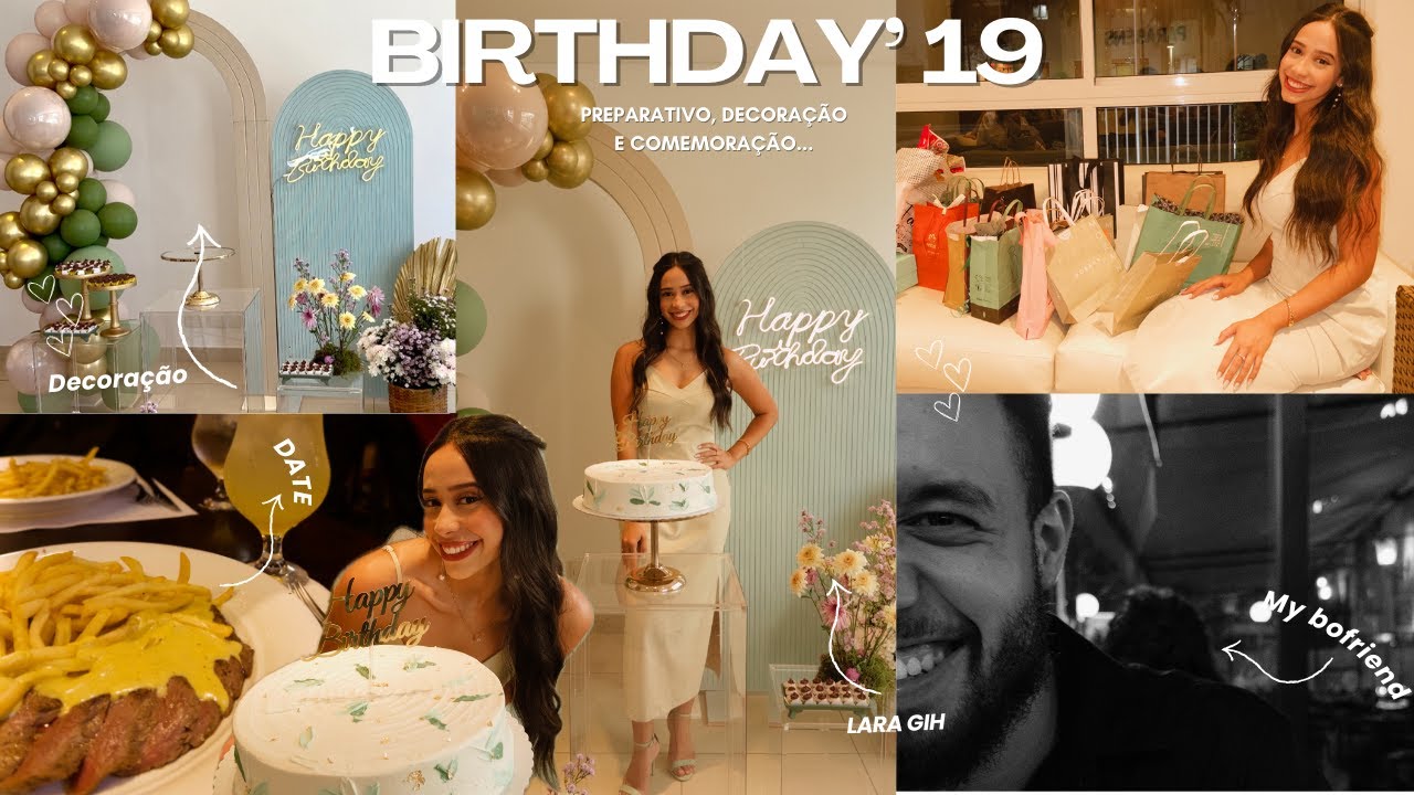 Meu Aniversário de 19 Anos ✨ | Um Dia Inesquecível e Cheio de Amor