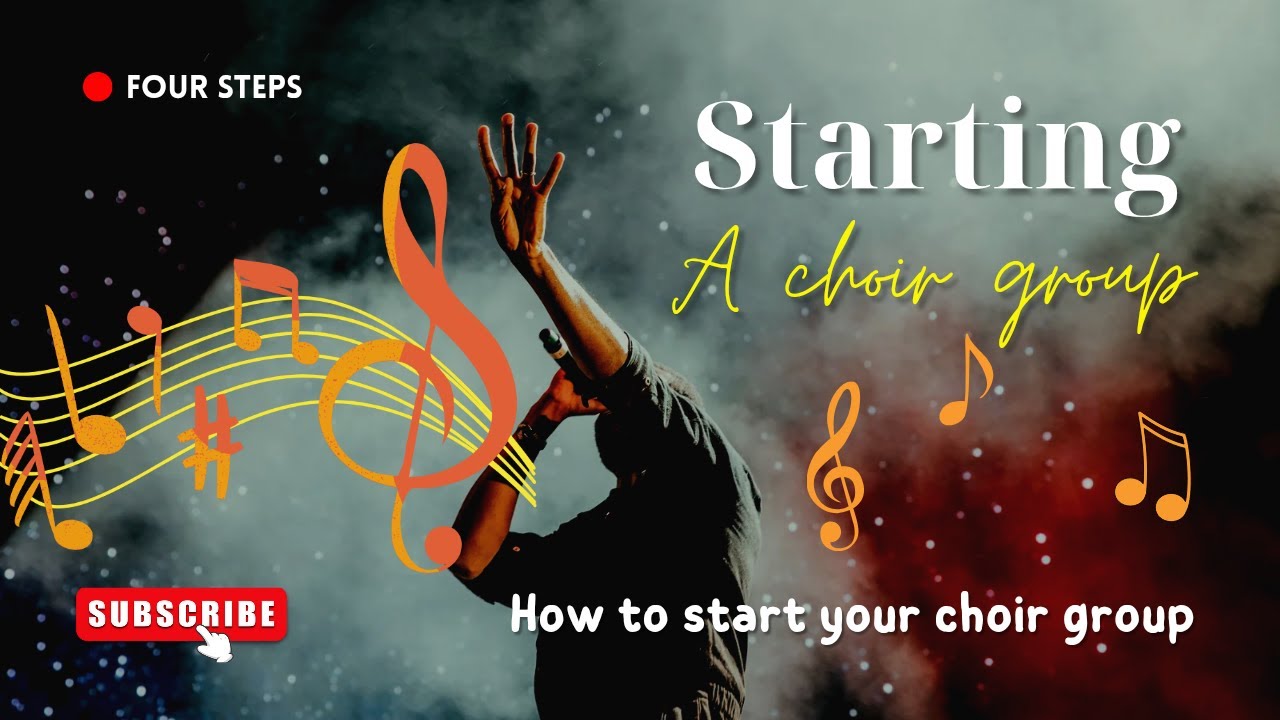 Starting a Choir Group| A step- by- step Guide@ Harmonious Voices