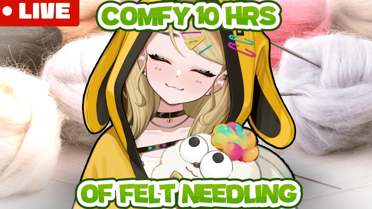 What can I make with 10 Hrs of felt needling?【10/10 Donothon: Day 9】