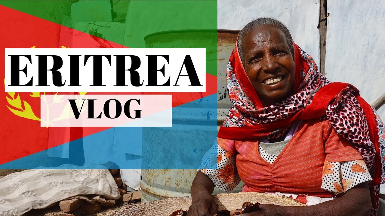 ERITREA - MY HOMELAND | VLOG / TRAVEL VIDEO