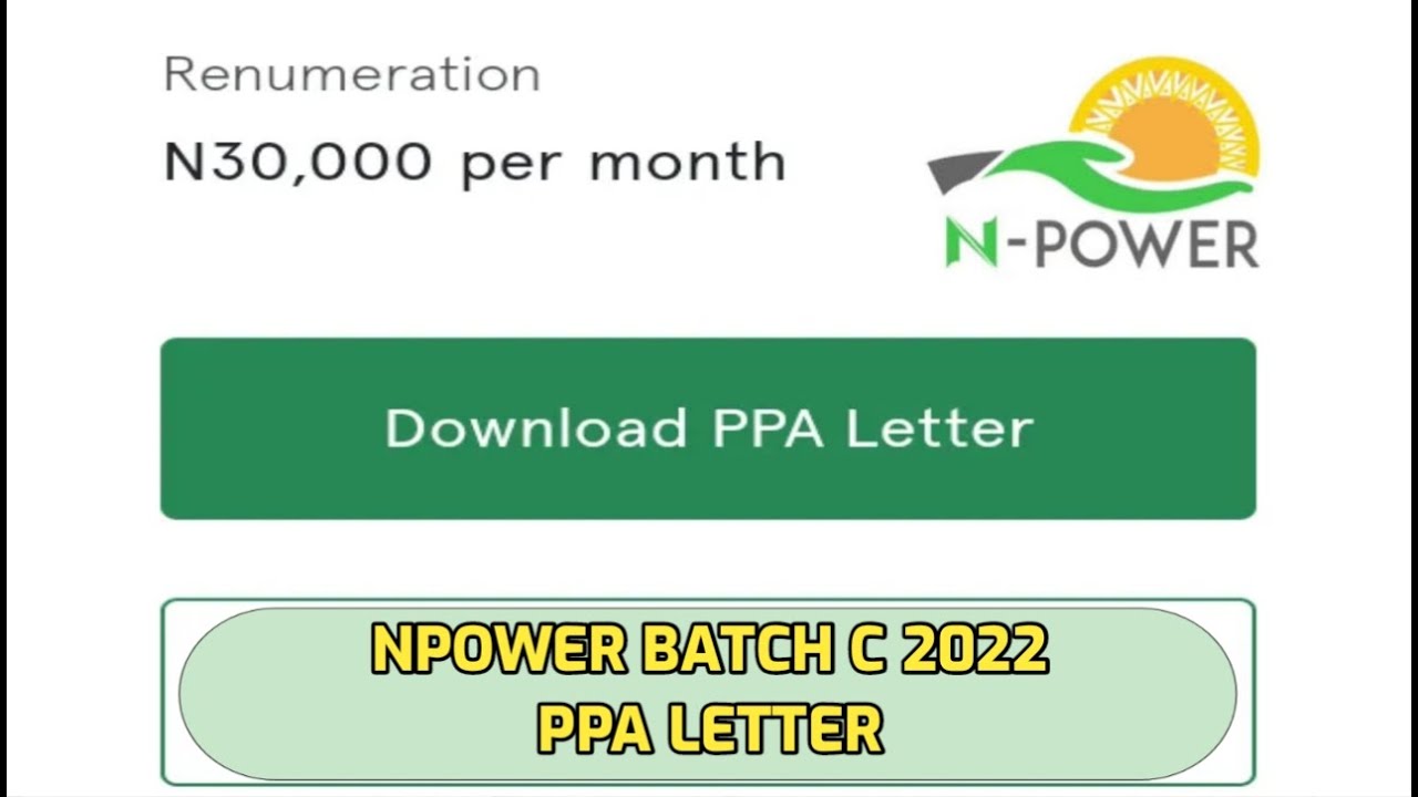 NPOWER BATCH C STREAM 2: How To Download Npower PPA Letter 2022