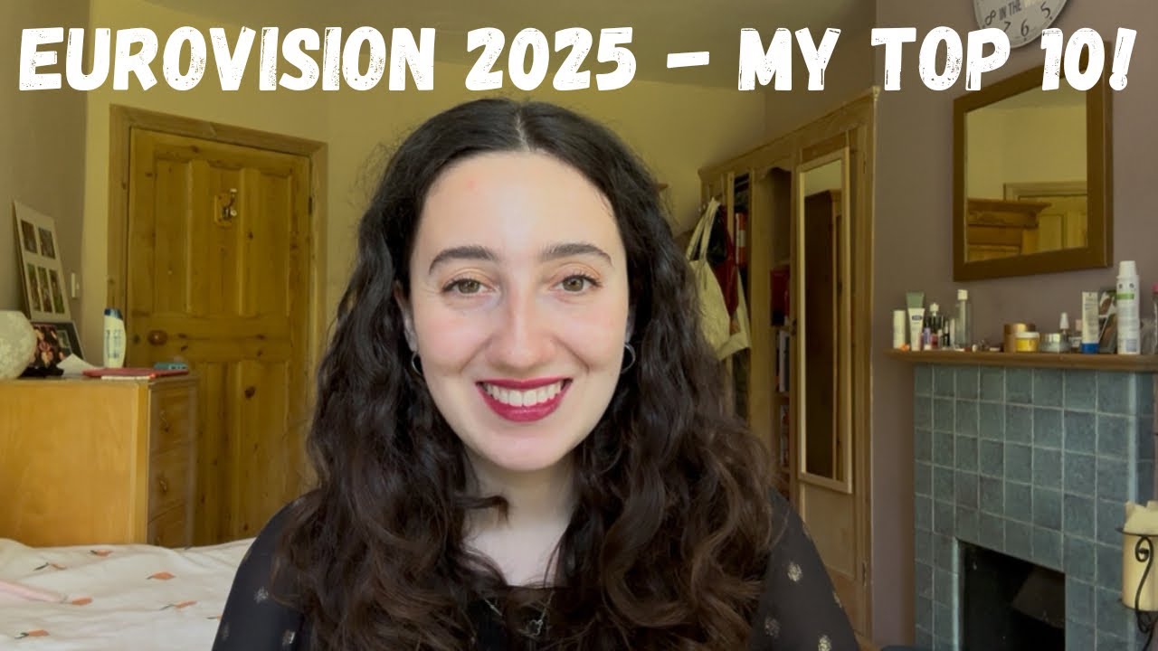 EUROVISION 2025 - MY TOP 10 (PRE LIVE SHOWS)
