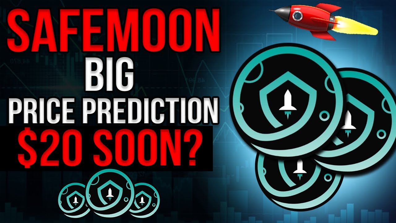 SAFEMOON INSANE PRICE UPDATE - $10 NOW! Safemoon Price Prediction & Safemoon News 2021