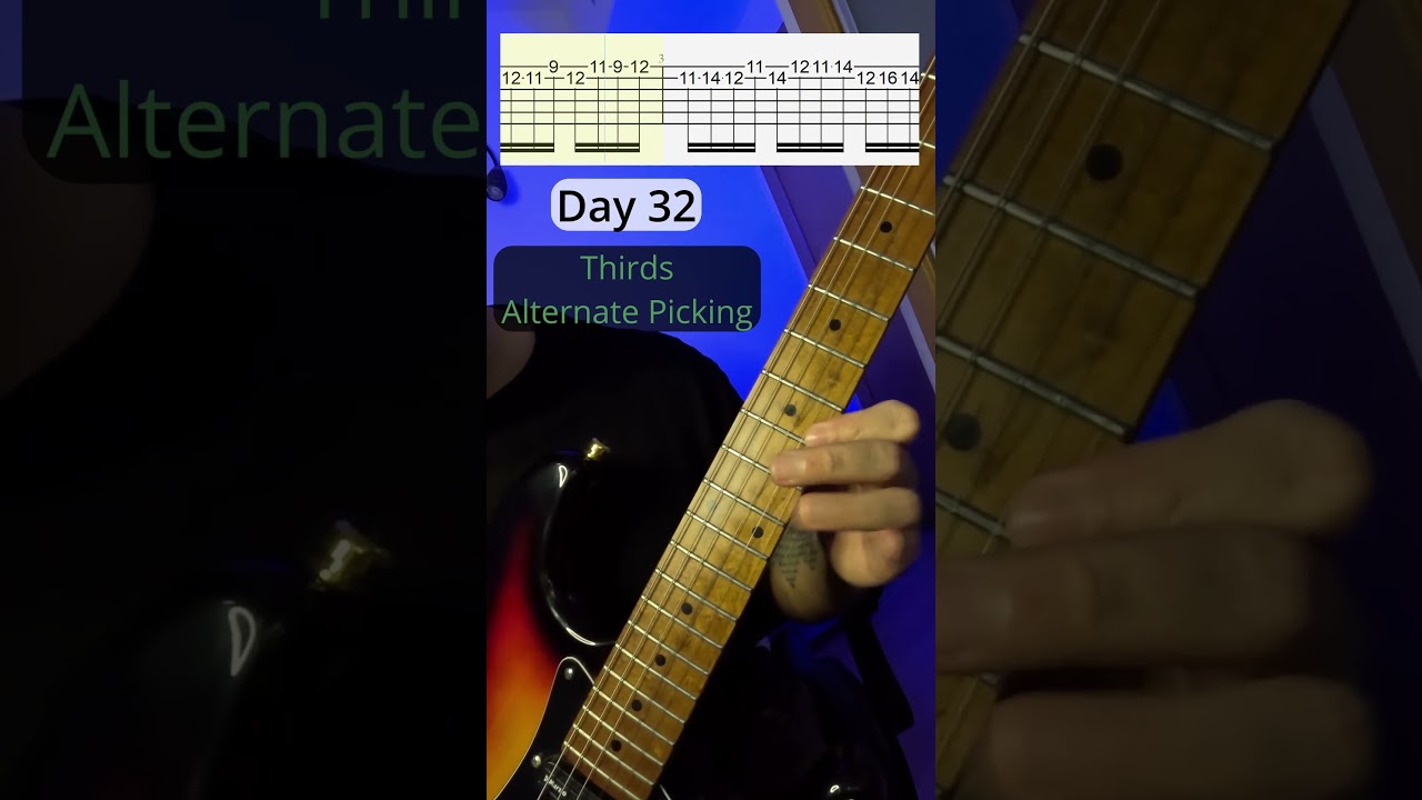 Day 32 - 2026 Challenge #day32 #2026challenge #guitar #picking #thirds