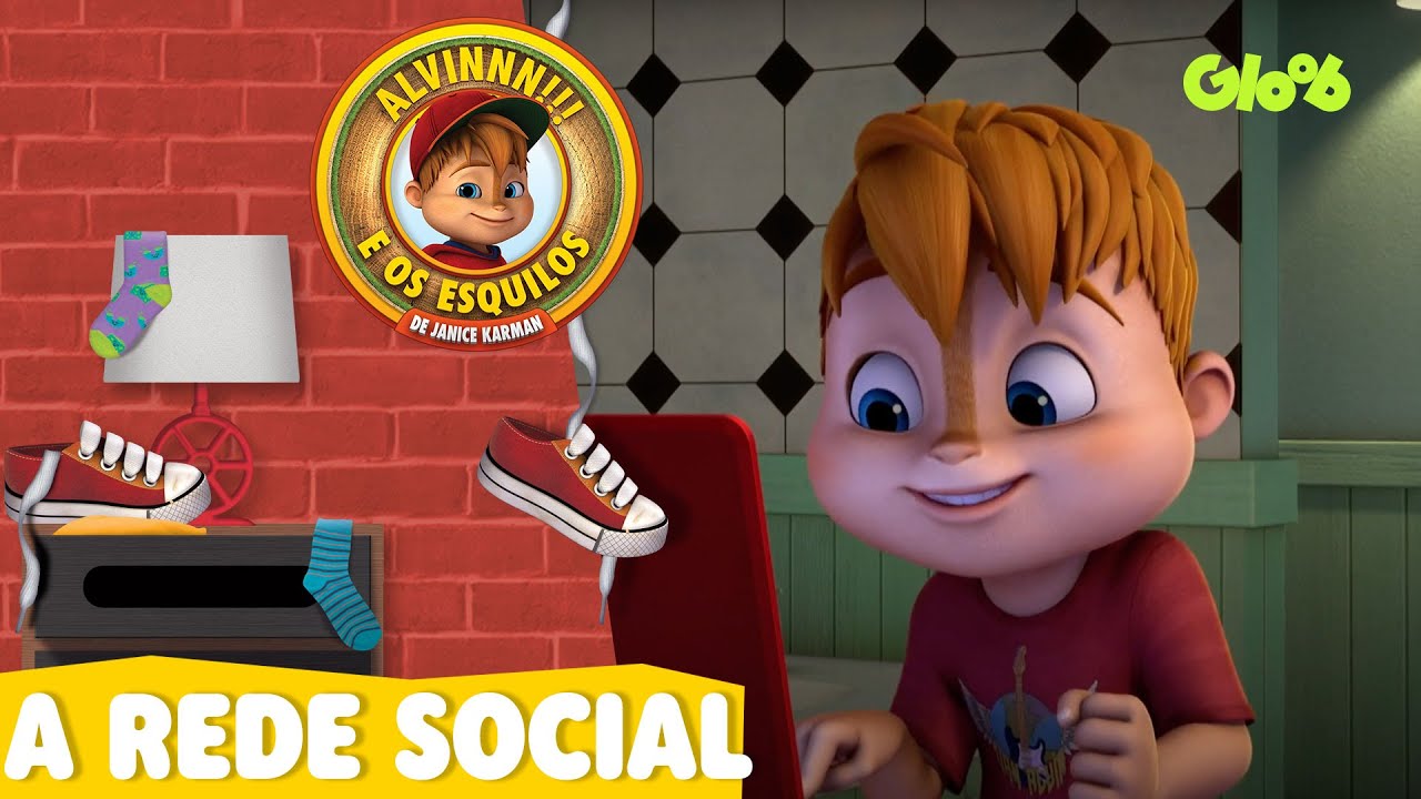 A REDE SOCIAL | ALVINNN!!! E OS ESQUILOS | CLIPES MUSICAIS | Mundo Gloob