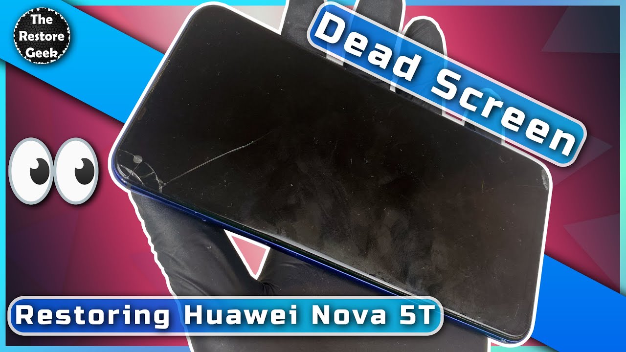 Phone Restoration Huawei Nova 5T - Dropped and Didn't Turn On