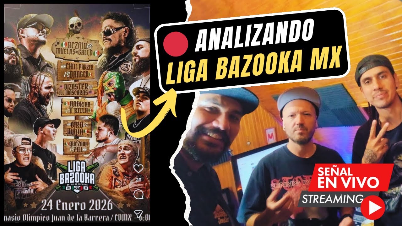 Post Batalla Liga Bazooka México - Análisis Evento (Aczino, Muelas, Chili, Danger, Majia, Giro, etc)