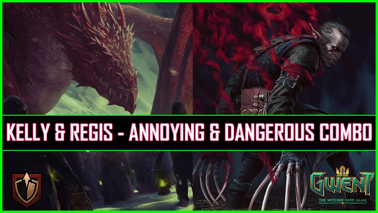 Gwent | The Most Dangerous Kelly Deck You Have Ever Seen | Regis Carryover