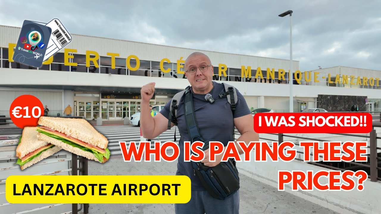 HOW CAN THEY CHARGE THIS! | Lanzarote Airport Departures Rants & Fun at Aeropuerto De Cesar Manrique