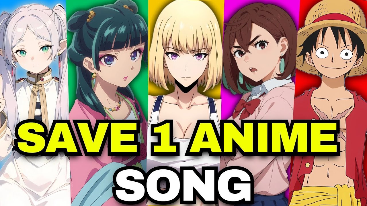 SAVE ONE ANIME SONG🔥[Openings, Endings,Ost]  Which Anime Song do you prefer?❤️