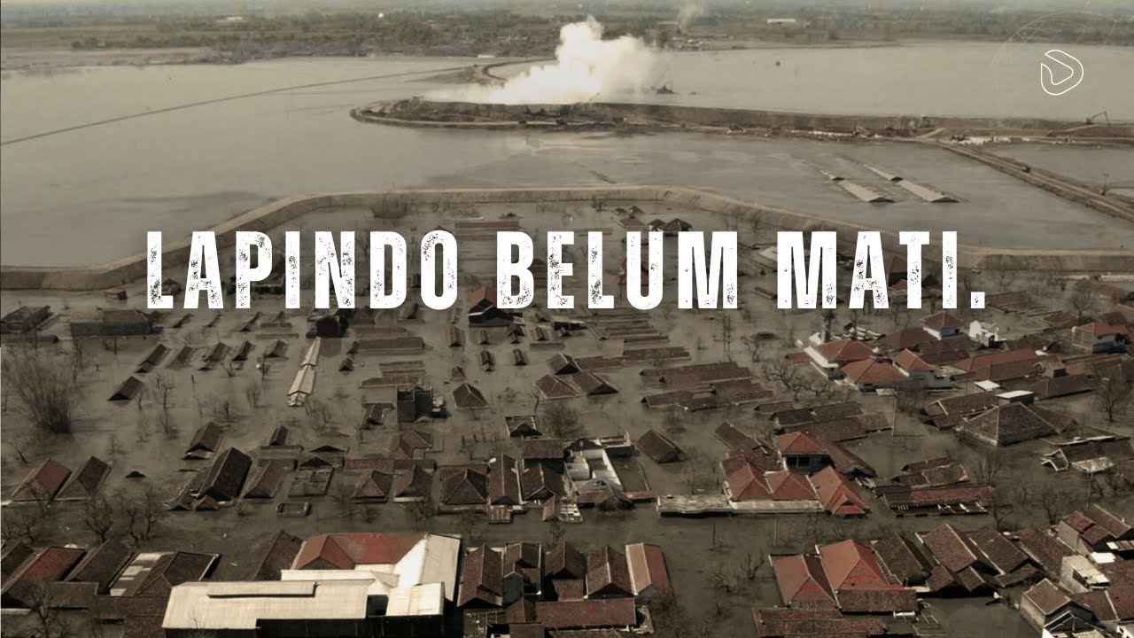 Bukan Bencana Alam: Luka Abadi Lumpur Lapindo