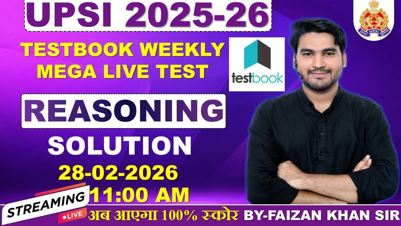 TESTBOOK MEGA LIVE TEST UPSI #28 FEB 2026WEEKLY MOCK TEST ANALYSIS SOLUTION BY FAIZAN KHAN SIR