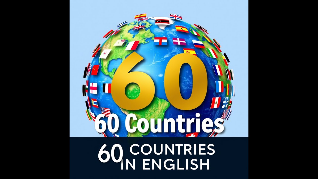 Master 60 Countries in 4 Languages - The Ultimate Multilingual Geography Guide