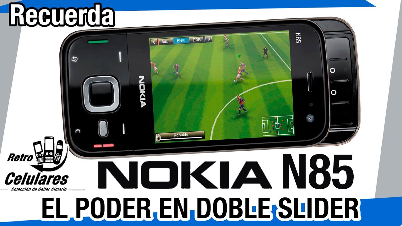 Recuerda NOKIA N85 el PODER en DOBLE SLIDER y Pantalla Oled / Retro Celulares