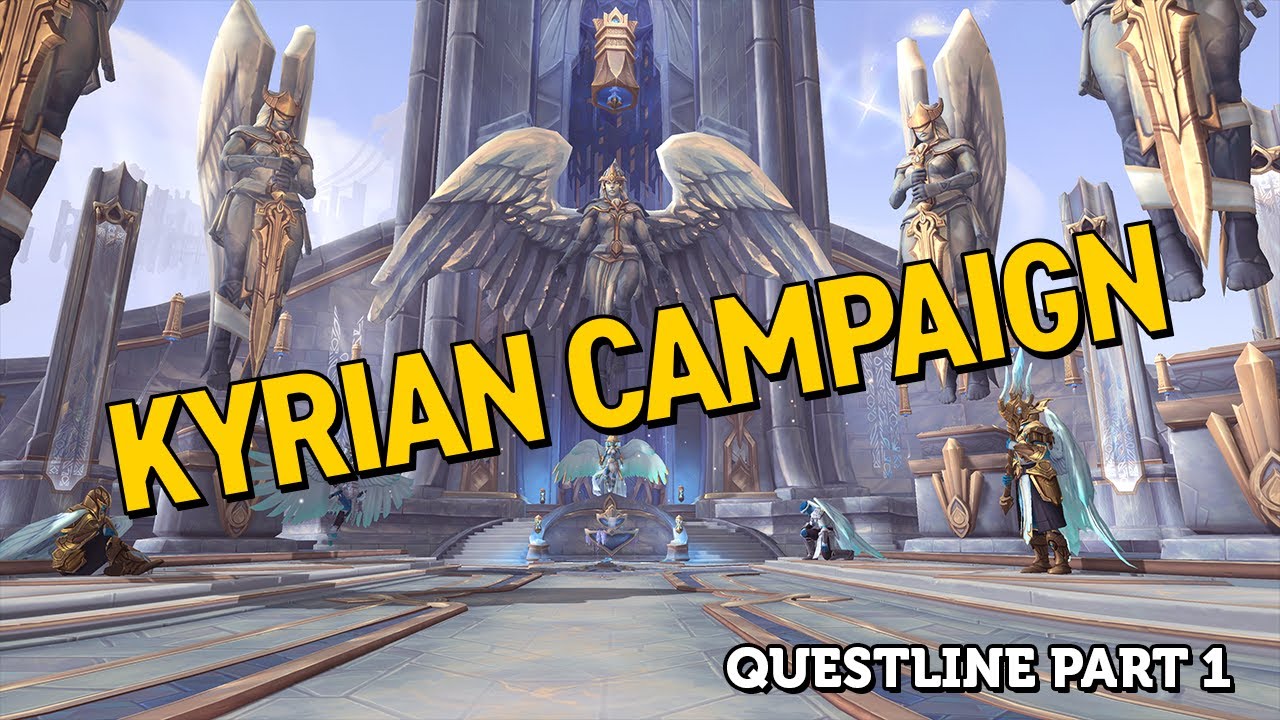 Kyrian Campaign Questline Part 1