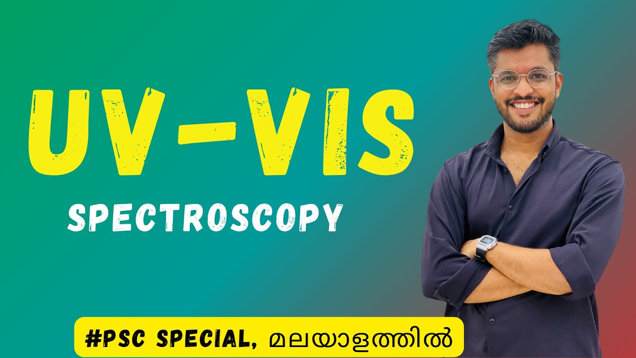 UV Vis Spectroscopy, ഈ Concept കൾ മനസിലാക്കുക😍
