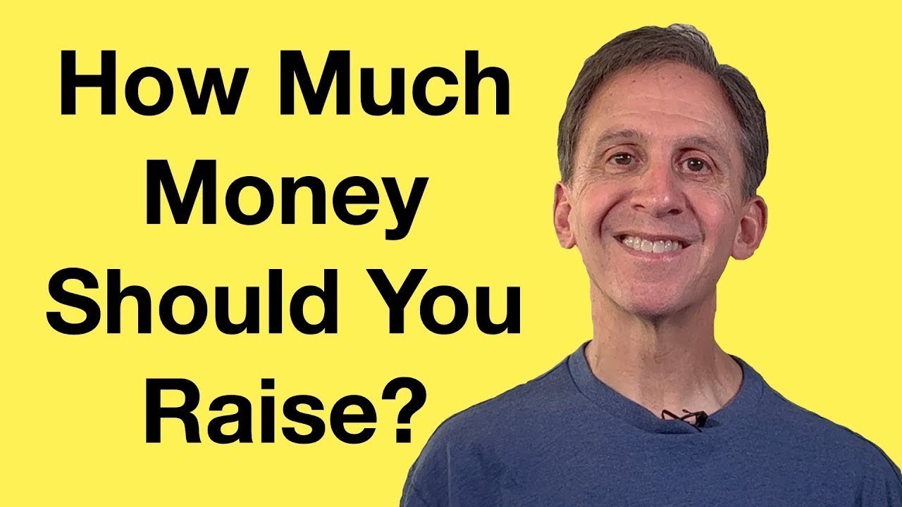You're Not Raising Enough Startup Funding