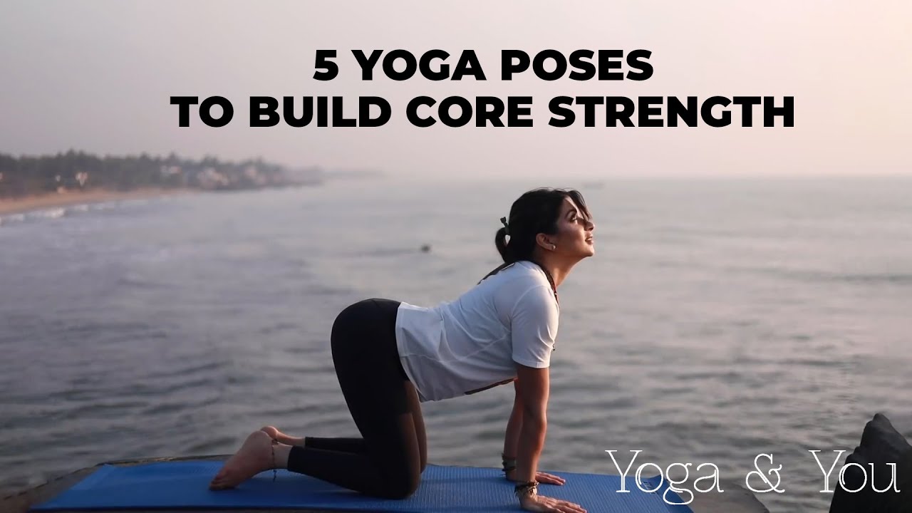 5 Yoga Poses To Build Core Strength | Core Workout Sequence | How to get abs