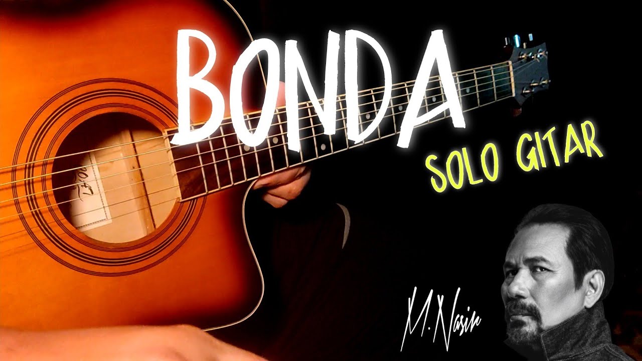 M.Nasir - Bonda intro solo tutorial gitar