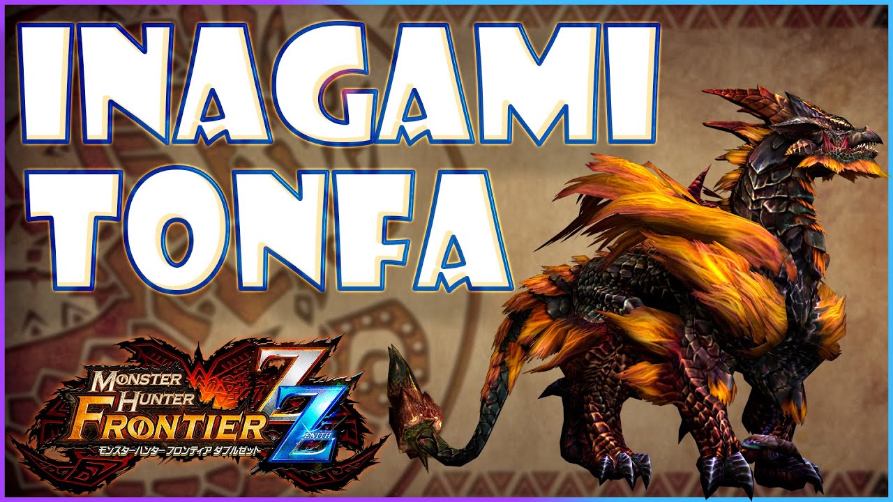 MONSTER HUNTER FRONTIER ZZ (SERIES): INAGAMI 稲神 WITH TONFA FEAT MALCKYOR