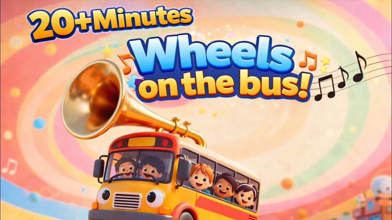 The Wheels on the Bus Go Round and Round 🚌🎵 20 Minutes | Nursery Rhyme for Kids