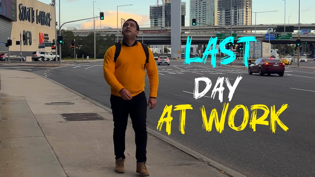 My last day at job | Working as an accountant in Australia | Pakistani in Australia