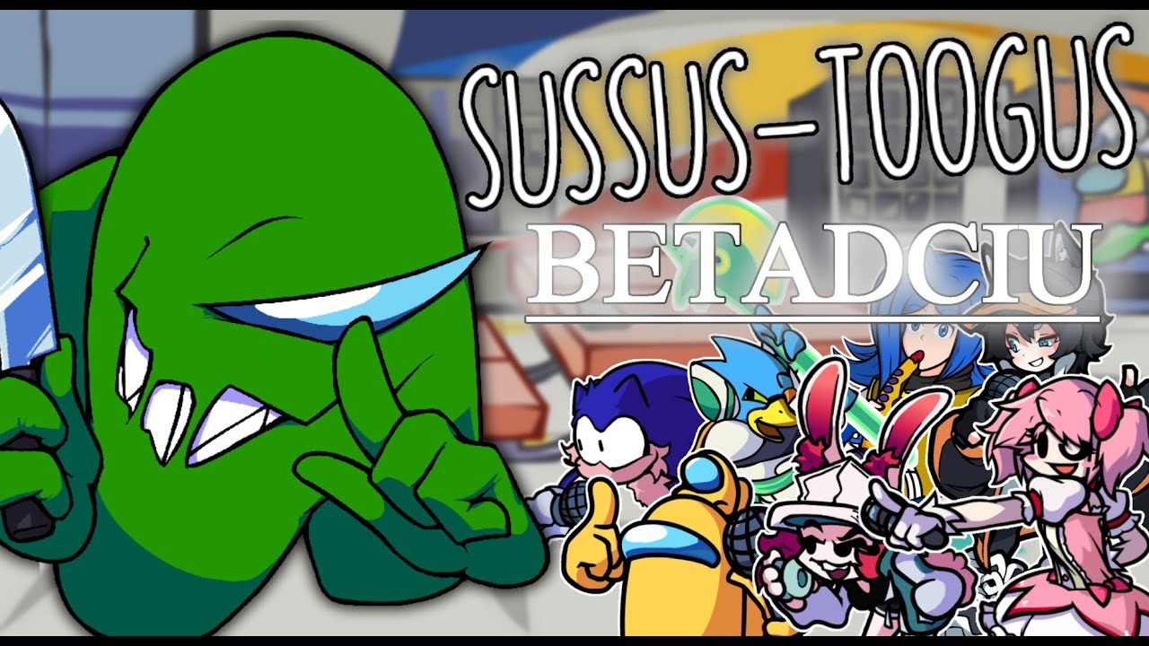 Sussus Toogus but every turn a different character is used -- FNF BETADCIU