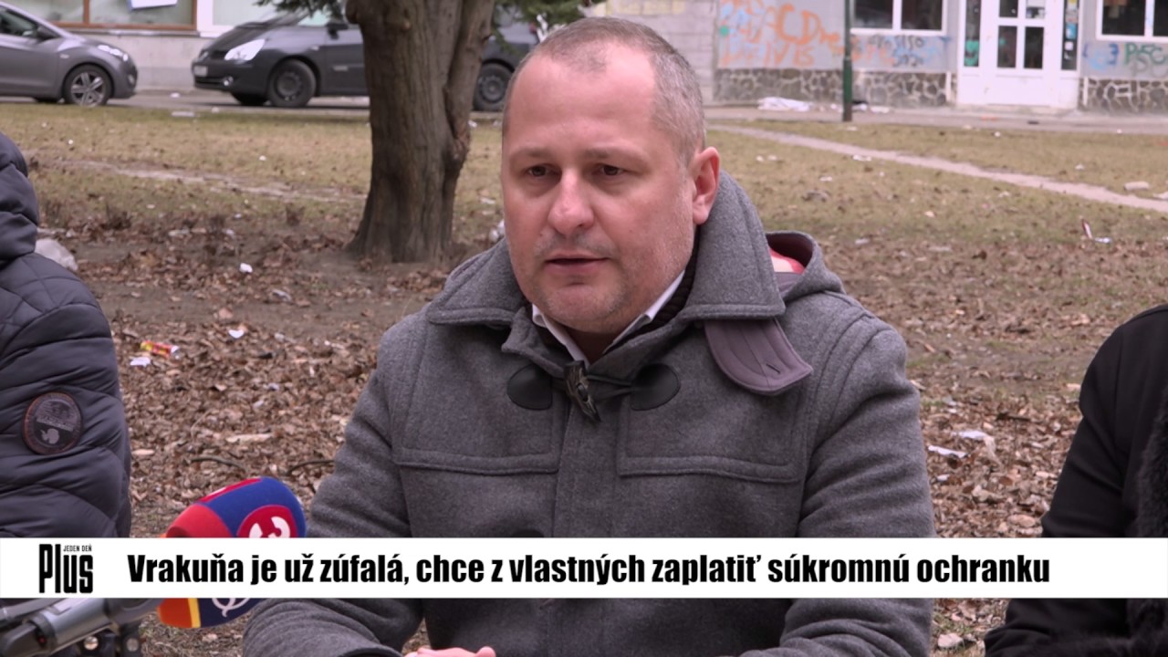 Vrakuňa je už zúfalá: Chce z vlastných zaplatiť súkromnú ochranku