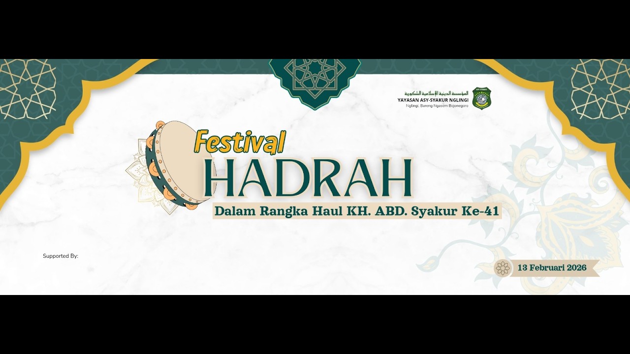 LIVE FESTIVAL HADROH DALAM RANGKA HAUL KH. ABD SYAKUR KE-41 PONPES ASY SYAKUR NGLINGI NGASEM  PART 2