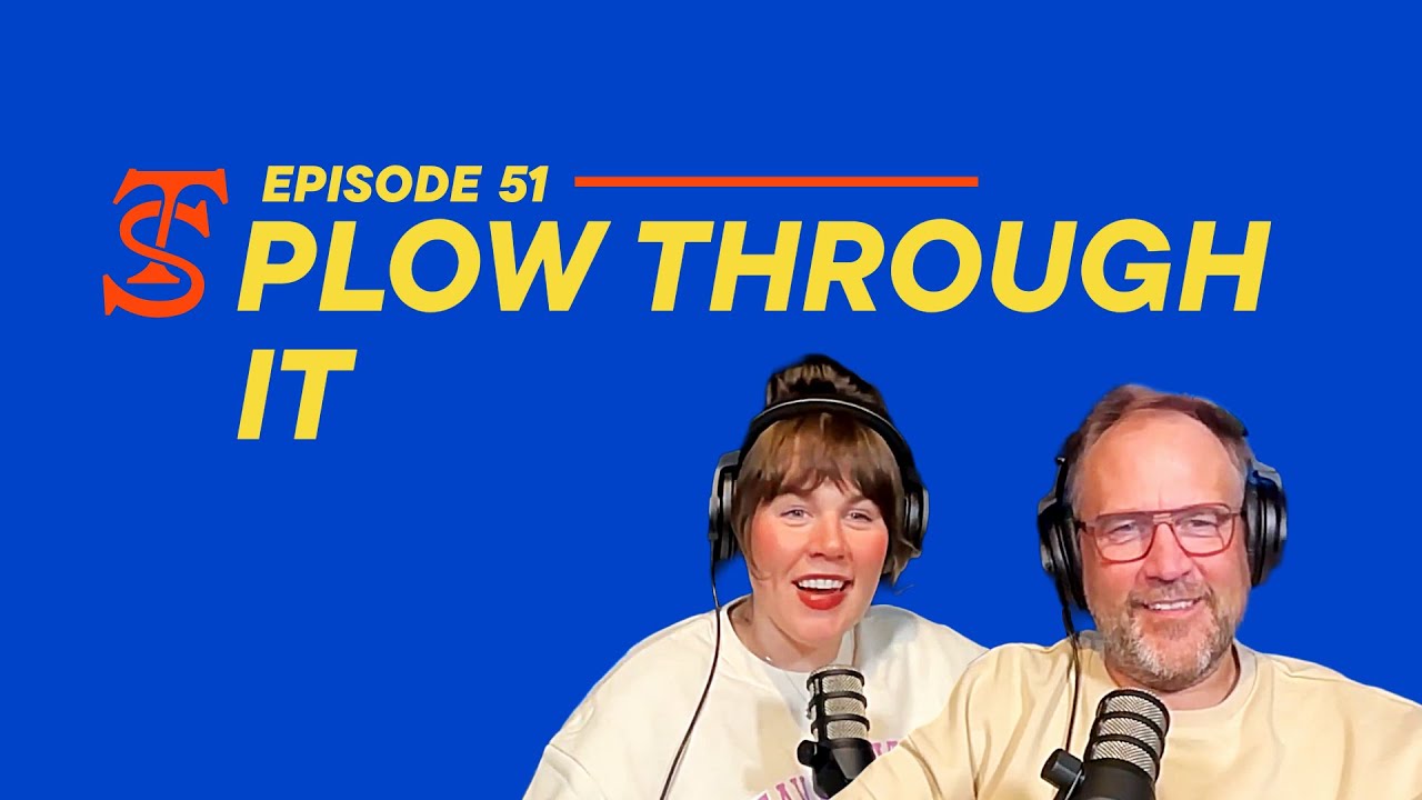 PLOW THROUGH IT | TALKING SCHEETZ