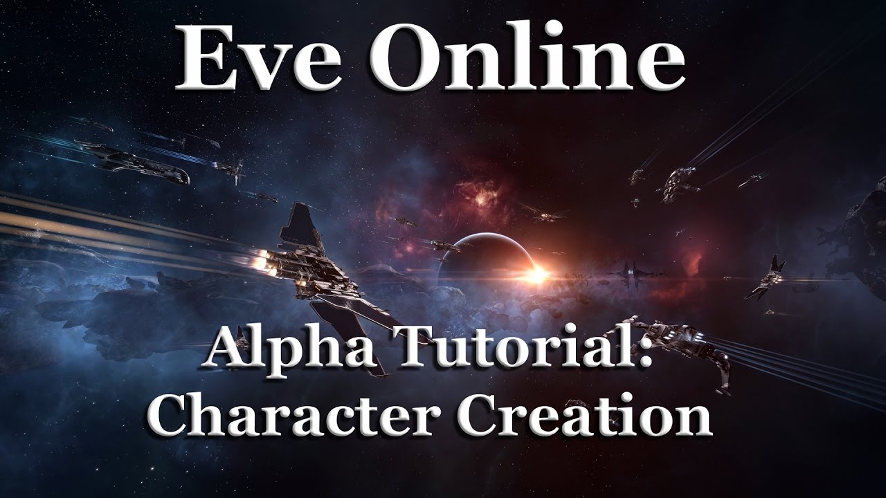 Eve Online - Alpha Tutorial #1 - Character Creation
