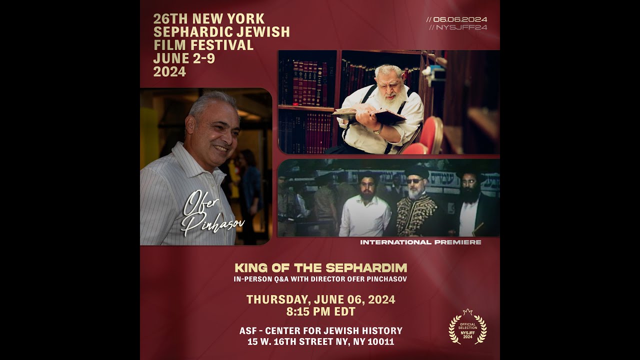 TRAILER: King of Sephardim | International Premiere
