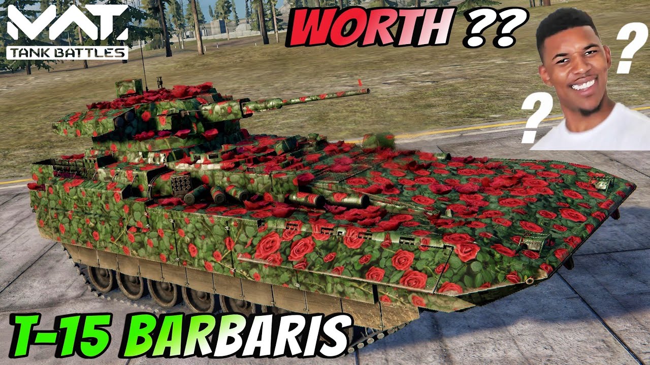 T-15 BARBARIS - 2.7k Artcoin Still Worth or Not 🤔 MWT :  TANK BATTLES 
