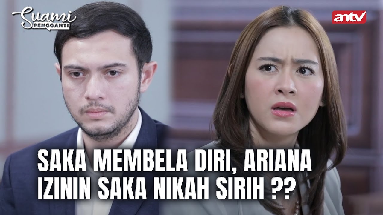 Saka Gatau Malu !! Pertahanin Pernikahan Dengan Licik ?? | Suami Pengganti ANTV Eps 169 FULL
