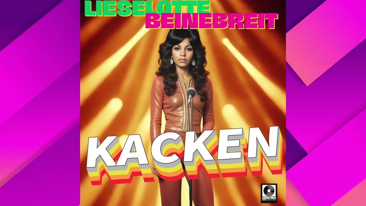 Lieselotte Beinebreit - KACKEN (Lieselotte ist zurück!)  | KI Schlager |