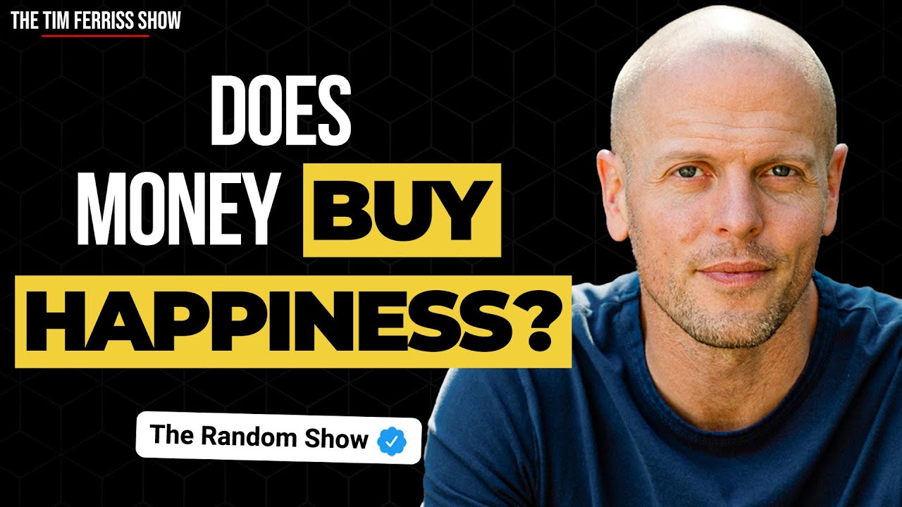 Kevin Rose and Tim Ferriss on Does Money Buy Happiness? | The Random Show