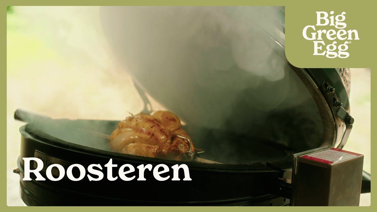 Roosteren op je EGG | Big Green Egg How To