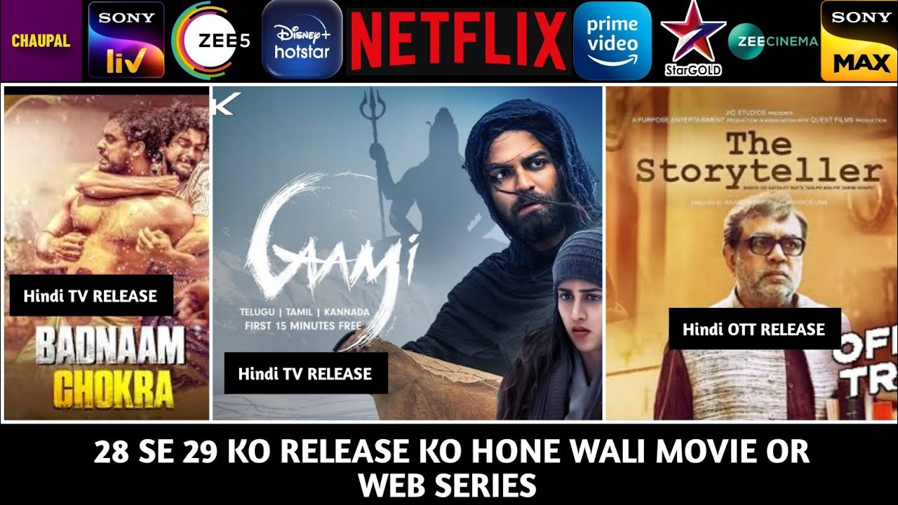 Gaami TV Release Date, Story teller,&nbsp; Badnam chokra Hindi TV Release