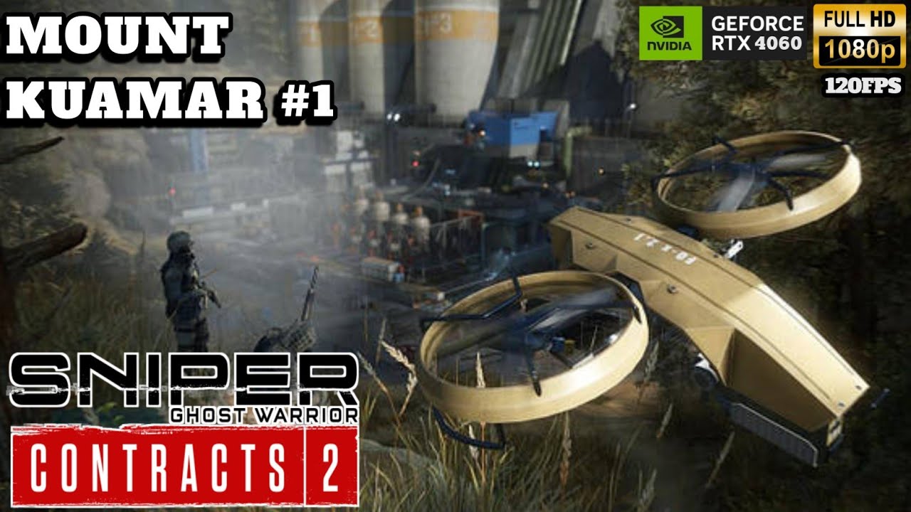 Sniper Ghost Warrior Contracts 2 | Mount Kuamar part 1 - GamePlay - GAMER CILIK