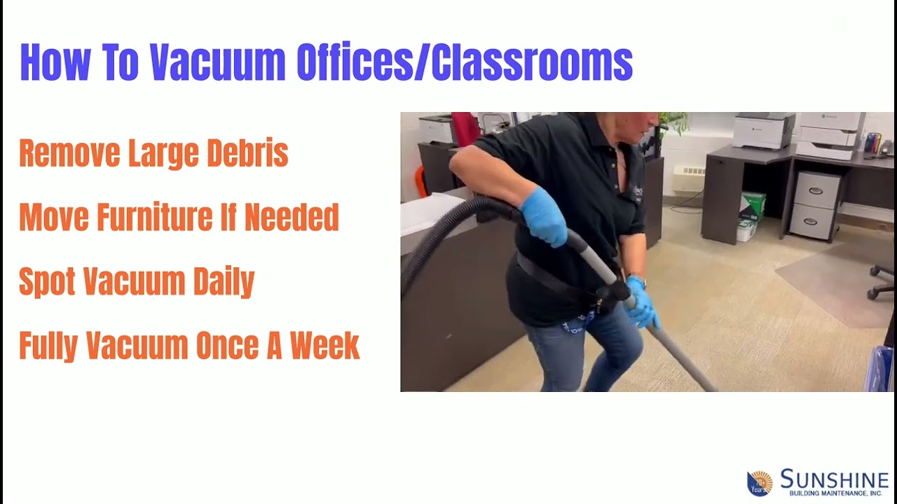 Vacuuming Training Video Updated