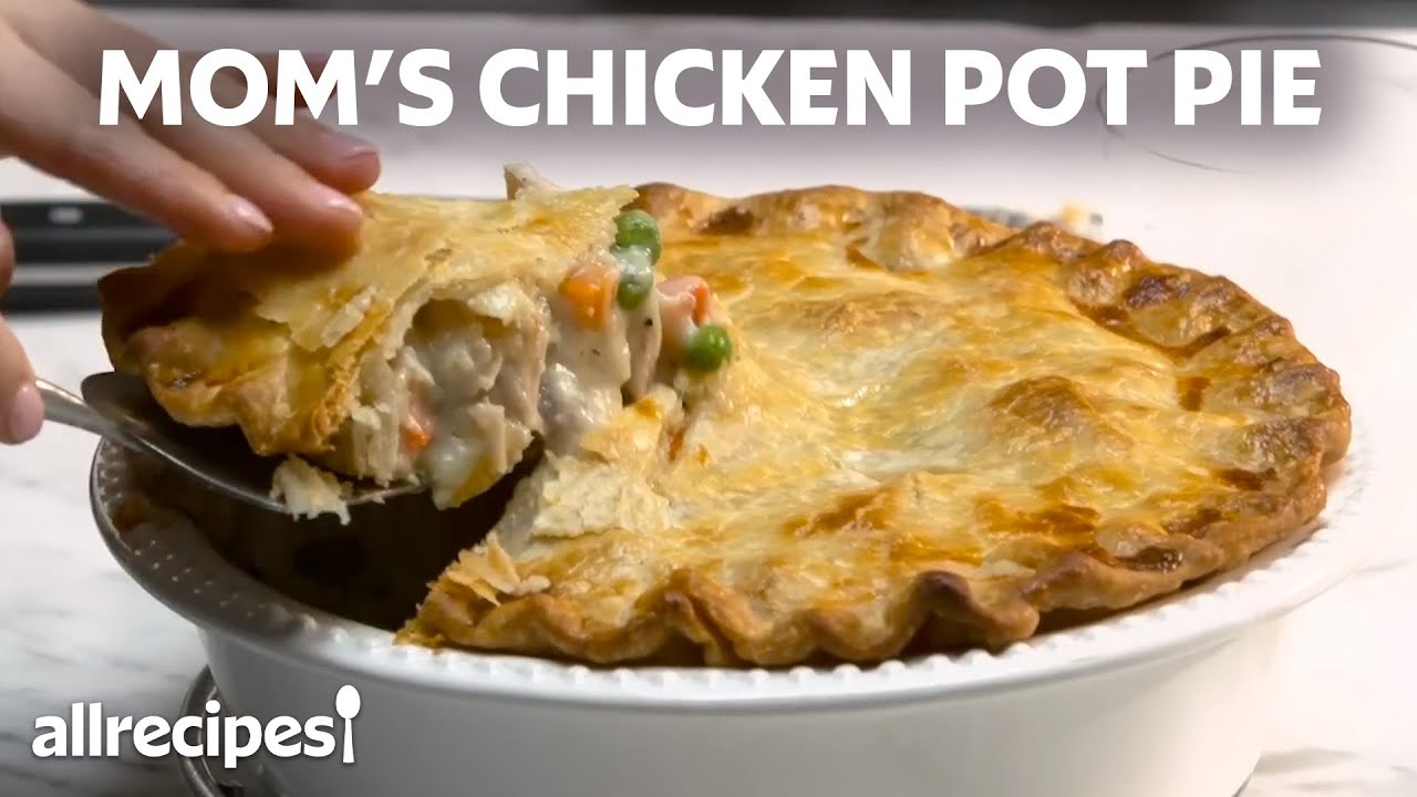 How to Make Mom's Chicken Pot Pie | Dinner Recipes | Allrecipes.com