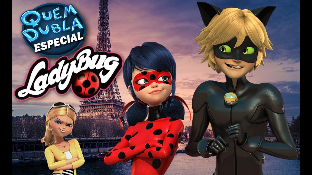 Quem Dubla Especial: Ladybug