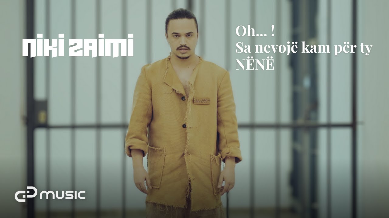 Niki Zaimi - Oh... ! Sa nevojë kam për ty NËNË (Official Video)