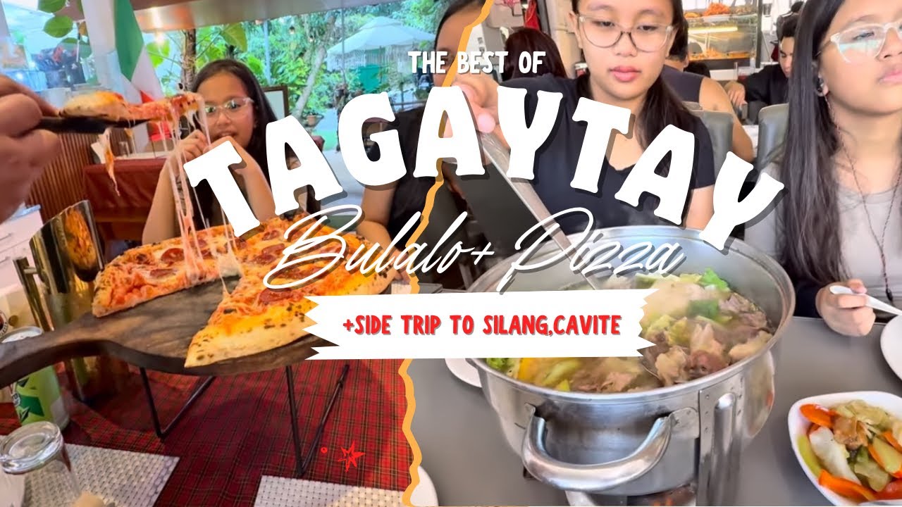 BEST OF TAGAYTAY🇵🇭|AFFORDABLE BULALO AT MAHOGANY MARKET+BEST PIZZA & SIDE TRIP@ SILANG|FAMILY VLOG