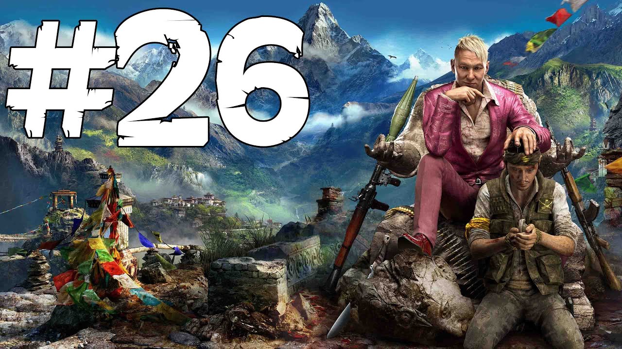 Far Cry 4 - Gameplay Walkthrough/Playthrough #26 : La mort vient d'en haut [FR]